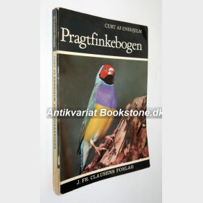 Pragtfinkebogen (signeret): Curt af Enehjelm