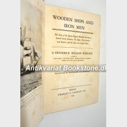 Wooden Ships and Iron Men: Frederick William Wallace