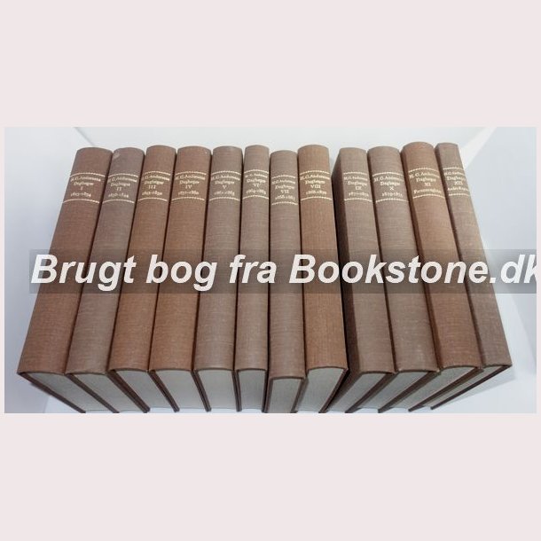 H.C. Andersens dagbger 1825-1834 Bind 1-12 