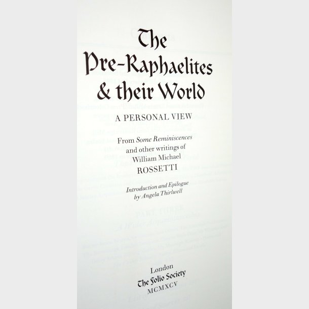 The Pre-Raphaelites and their World