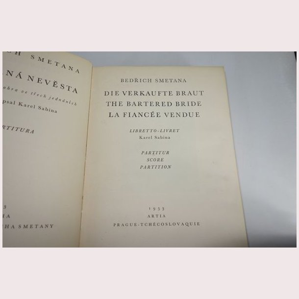 Die Verkaufte Braut / The Bartered Bride / La Fianc&eacute;e Vendue
