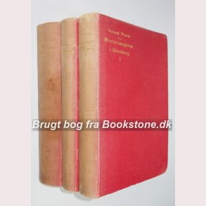 Mestersangerne i Nürnberg Bind 1-3