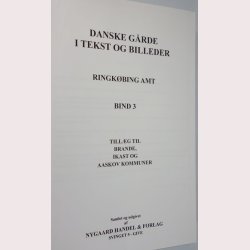 Danske grde i tekst og billeder Ringkbing Amt Bind 3 - Tillg til Brande, Ikast og Aaskov  Kommune
