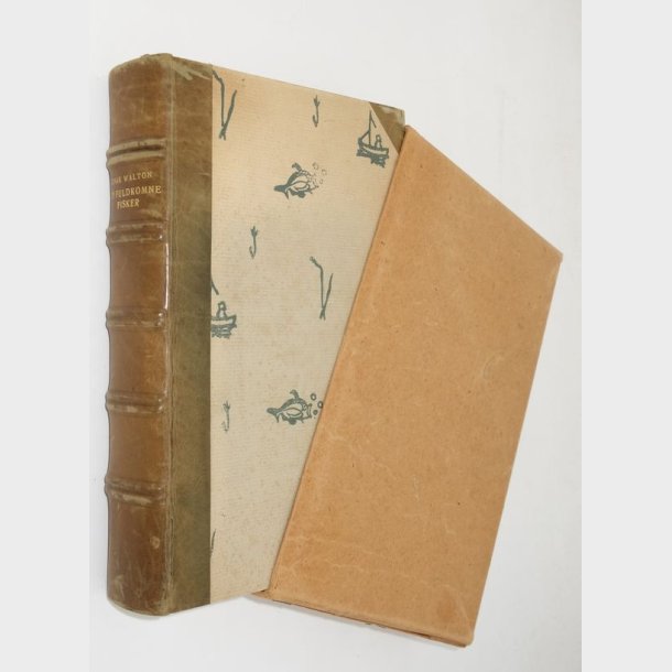 Den fuldkomne fisker - The Complete Angler: Izaak Walton