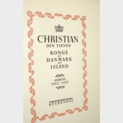 Kong Christian Den Tiende Konge af Danmark og Island