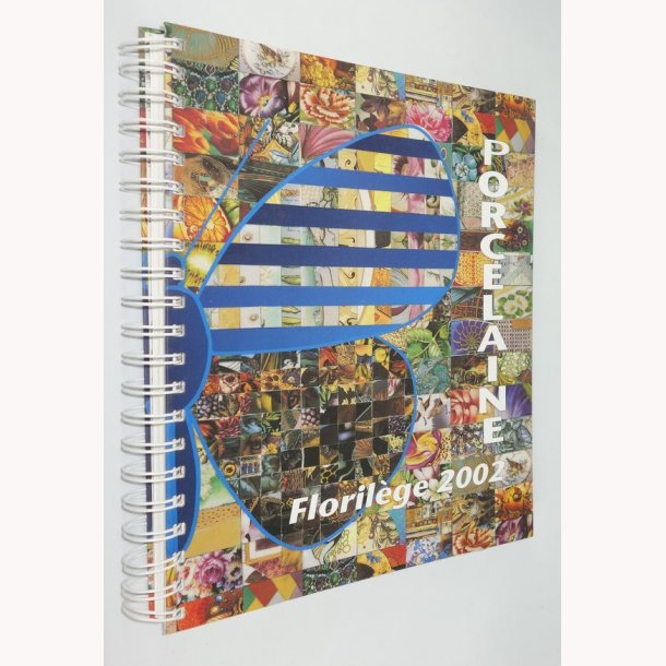 Porcelaine Floril&eacute;ge 2002