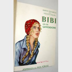 Bibi Bind 1+2: Karin Michalis