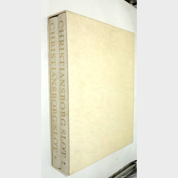 Christiansborg Slot Bind 1-2: Kristian Hvidt