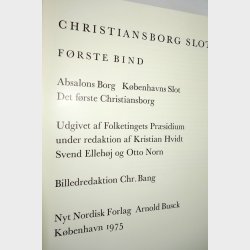 Christiansborg Slot Bind 1-2: Kristian Hvidt