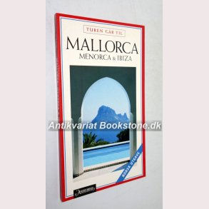 Turen gr til Mallorca Menorca & Ibiza