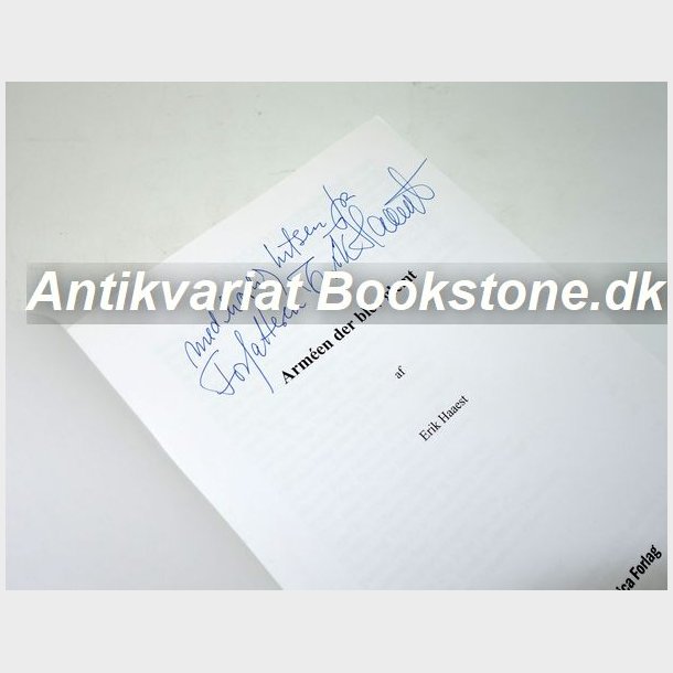 Armen der blev glemt: Erik Haaest (signeret)