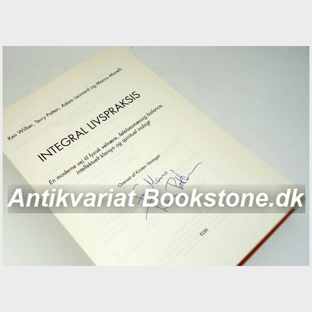 Integral livspraksis: Ken Wilber og Terry Patten (signeret)