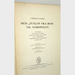 Med Italia fra Rom til Nordpolen: Umberto Nobile