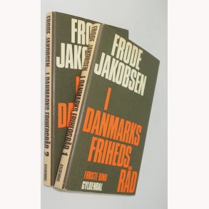I Danmarks Frihedsrd - Bind l + ll