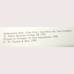 Tante Grnn, Tante brun og Tante Fiolett