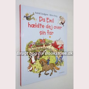 Da Emil hldte dej over sin far 