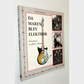Da Maren blev elektrisk: Michael Christensen
