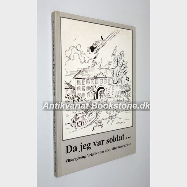 Da jeg var soldat... Poul Erik Karstoft Bendi