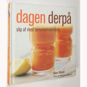 Dagen derp - slip af med tmmermndene
