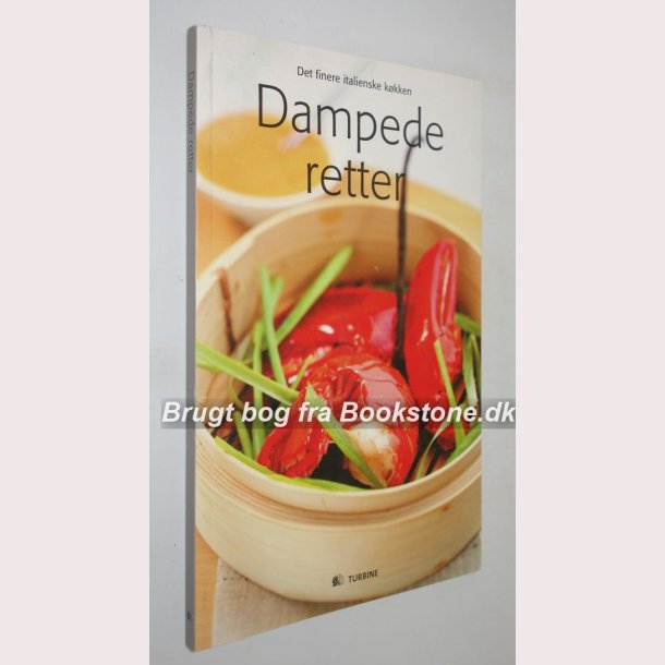 Dampede retter - det finere italienske kkken