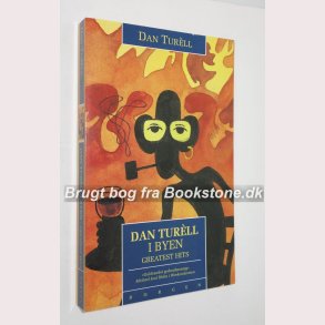 Dan Turll i byen - greatest hits 