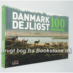 Danmark dejligst -100 fredninger