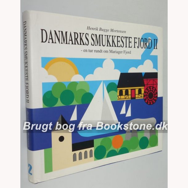 Danmarks smukkeste fjord Bind ll