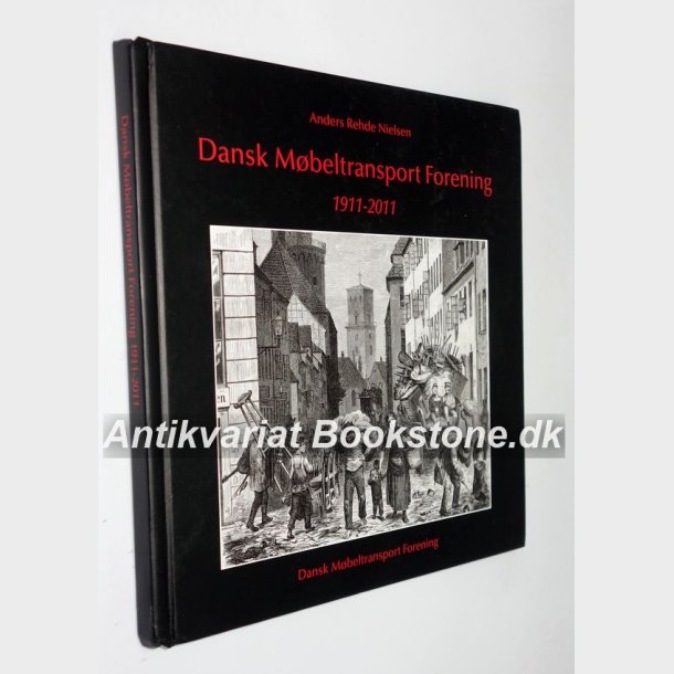 Dansk Mbeltransport Forening 1911-2011