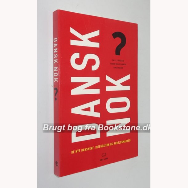 Dansk nok? 
