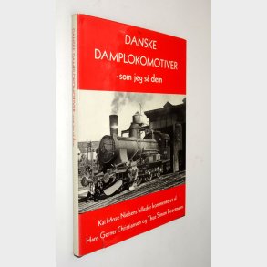 Danske Damplokomotiver som jeg s dem: Kai Mose Nielsen