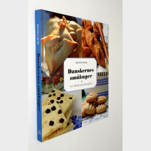 Danskernes smkager - Et smkageleksikon: Bettina Buhl