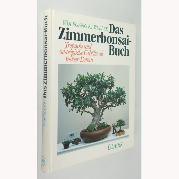 Das Zimmerbomsai-Buch 
