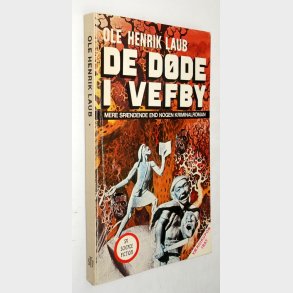 De dde i Vefby: Ole Hanrik Laub (signeret)