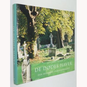 De ddes haver - Den moderne storbykirkegrd