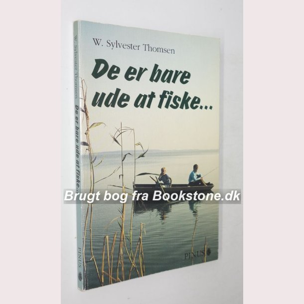 De er bare ude at fiske 
