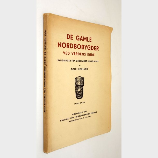 De gamle nordbobygder ved verdens ende: Poul N�rlund