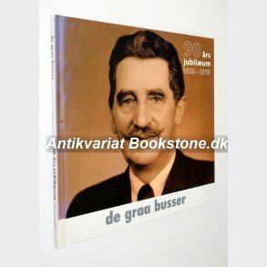 De graa busser - 90 rs jubilum 1920-2010