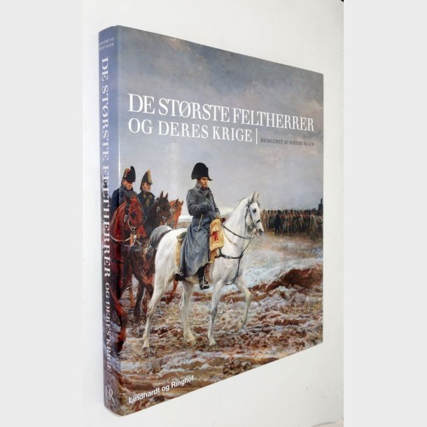 De st�rste feltherrer og deres krige: Jeremy Black