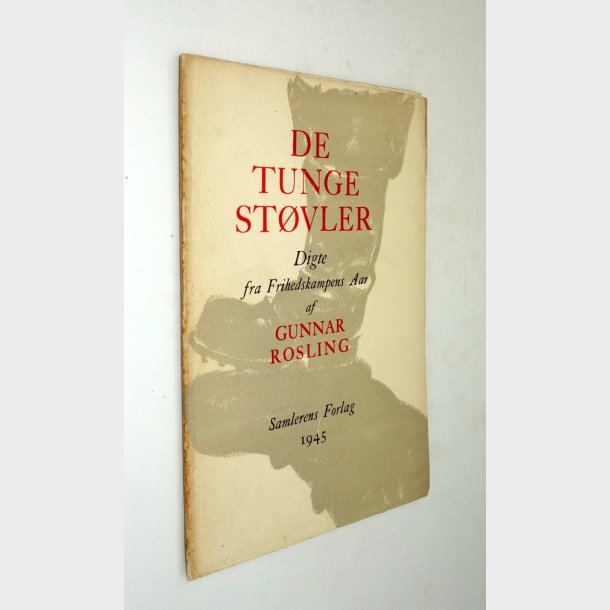 De tunge stvler: Gunnar Rosling (signeret)