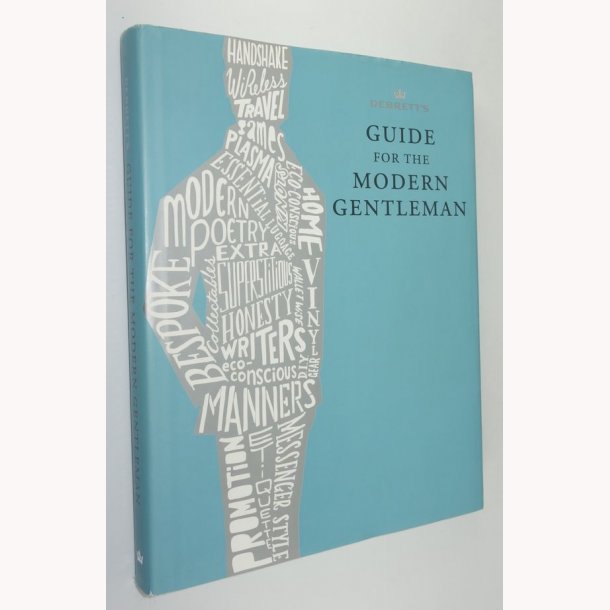 Debrett&acute;s Guide for den Moderne Gentleman