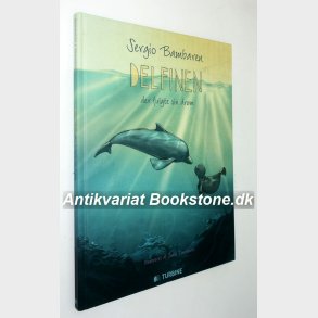 Delfinen der fulgte sin drm: Sergio Bambaren