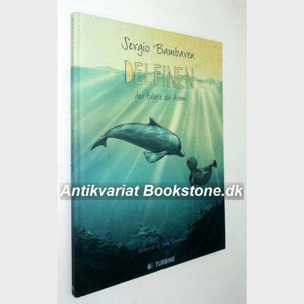 Delfinen der fulgte sin drm: Sergio Bambaren