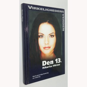 Den 13. Virkelighedens verden