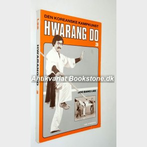 Den Koreanske Kampkunst Hwarang Do 3: Joo Bang Lee