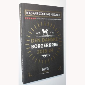 Den danske borgerkrig 2018-24: Kaspar Colling Nielsen