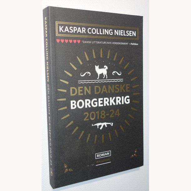 Den danske borgerkrig 2018-24: Kaspar Colling Nielsen