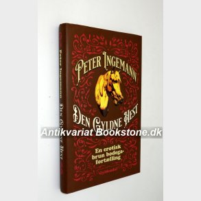 Den Gyldne Hest: Peter Ingemann (signeret)