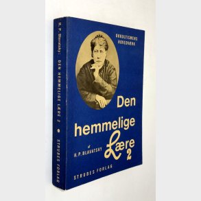 Den hemmelige L�re 2: H.P. Blavatsky