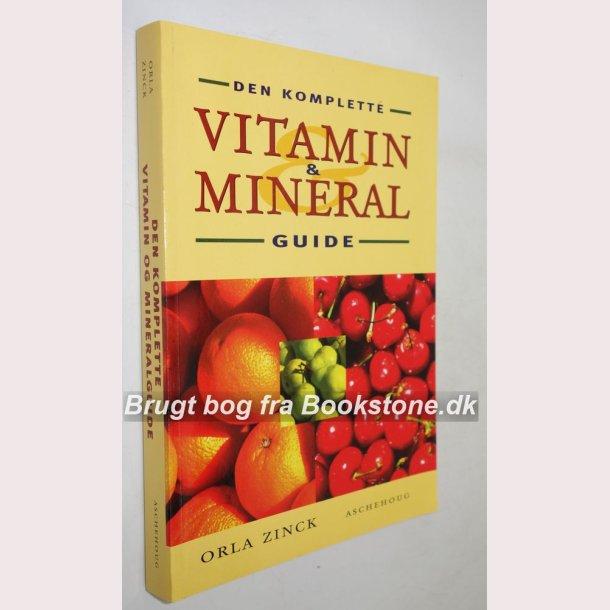 Den komplette Vitaminer &amp; Mineralguide