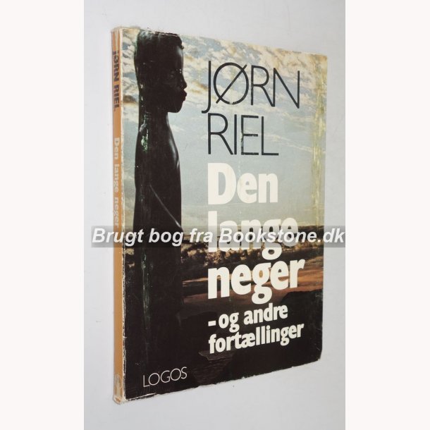 Den lange neger - og andre fortllinger
